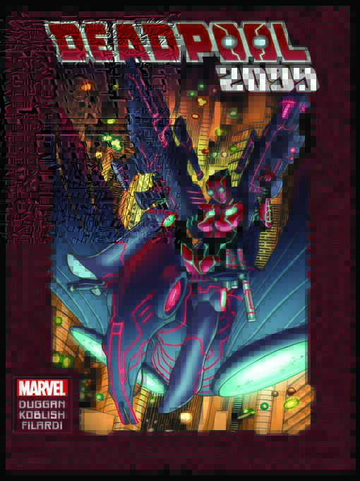 Title details for Deadpool 2099 by Gerry Duggan - Available